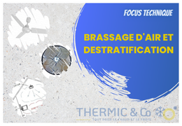 BRASSEURS D'AIR ET DESTRATIFICATION