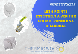 QUE FAIRE EN CAS DE PANNE DE CHAUDIERE ?